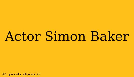 Actor Simon Baker