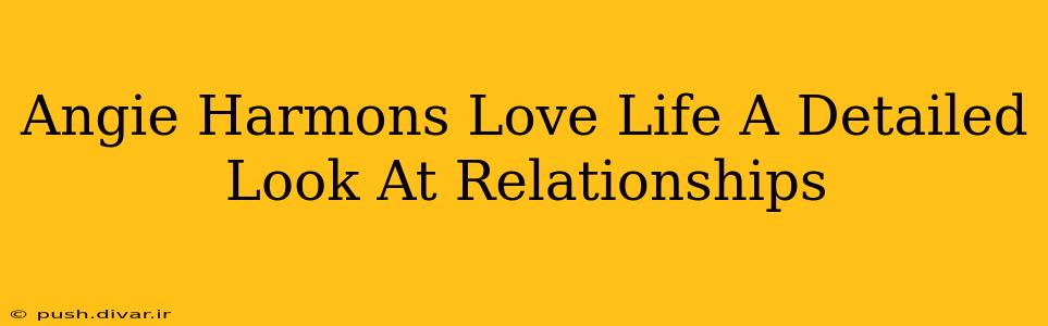 Angie Harmons Love Life A Detailed Look At Relationships