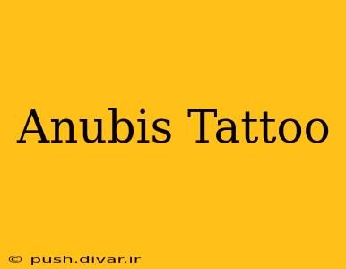 Anubis Tattoo