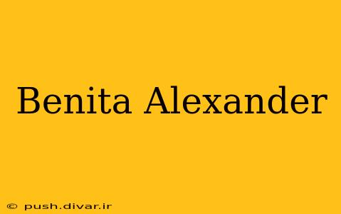 Benita Alexander