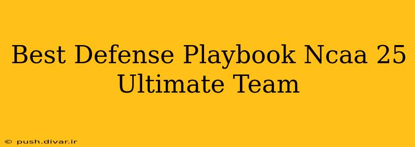 Best Defense Playbook Ncaa 25 Ultimate Team