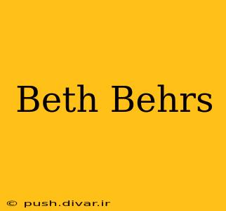 Beth Behrs