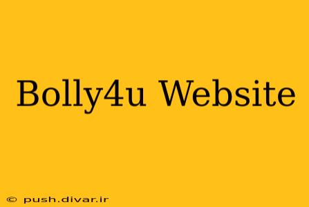 Bolly4u Website