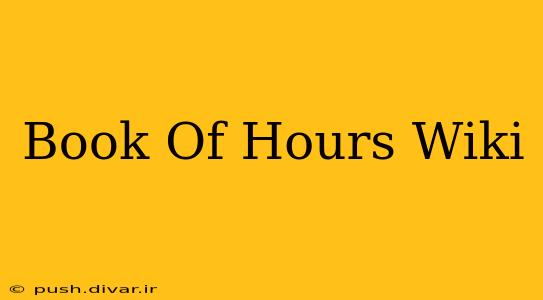 Book Of Hours Wiki