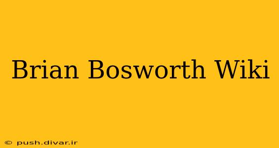 Brian Bosworth Wiki