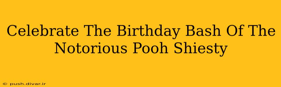Celebrate The Birthday Bash Of The Notorious Pooh Shiesty