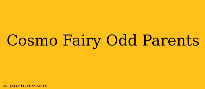 Cosmo Fairy Odd Parents