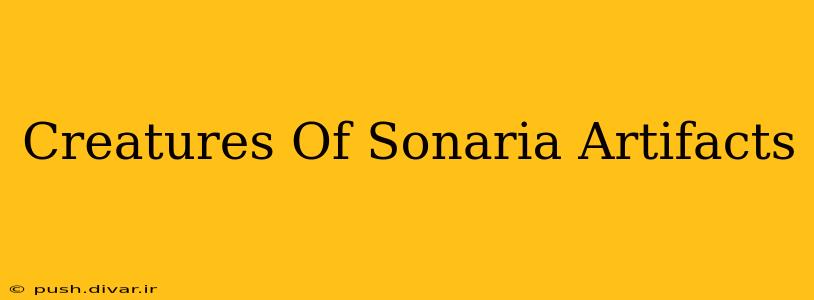 Creatures Of Sonaria Artifacts