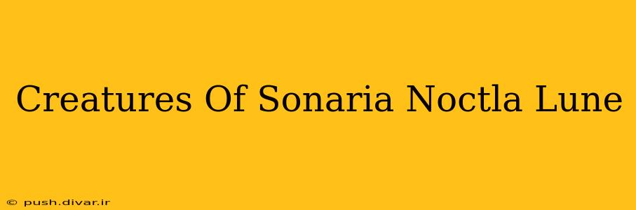 Creatures Of Sonaria Noctla Lune