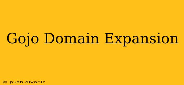 Gojo Domain Expansion