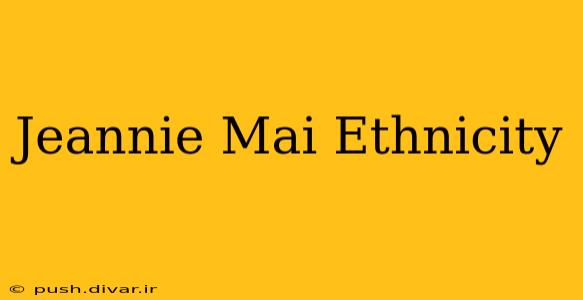 Jeannie Mai Ethnicity