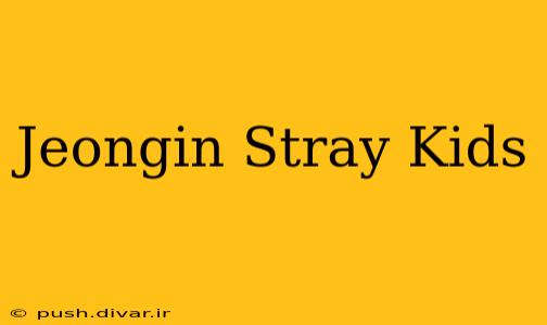 Jeongin Stray Kids