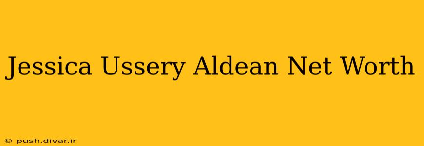 Jessica Ussery Aldean Net Worth