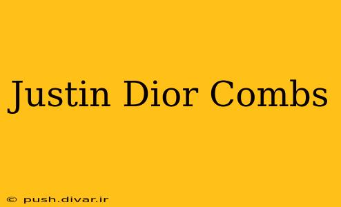 Justin Dior Combs