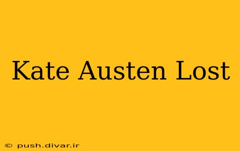 Kate Austen Lost