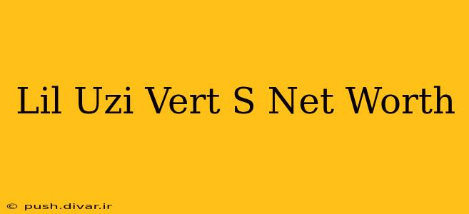 Lil Uzi Vert S Net Worth