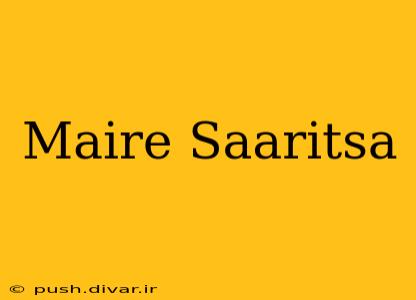 Maire Saaritsa