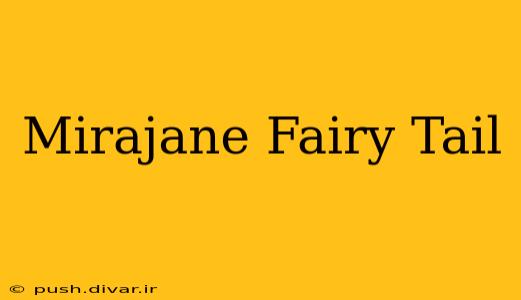 Mirajane Fairy Tail
