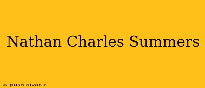 Nathan Charles Summers