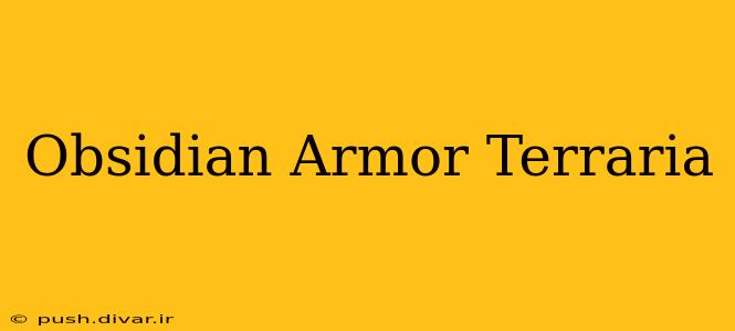 Obsidian Armor Terraria
