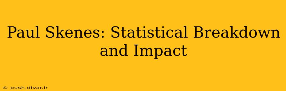 Paul Skenes: Statistical Breakdown and Impact