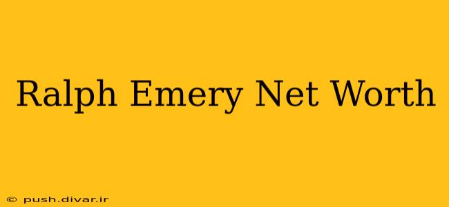 Ralph Emery Net Worth