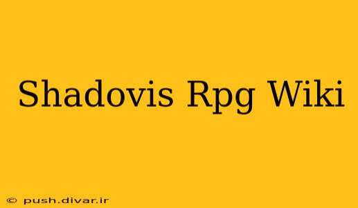 Shadovis Rpg Wiki