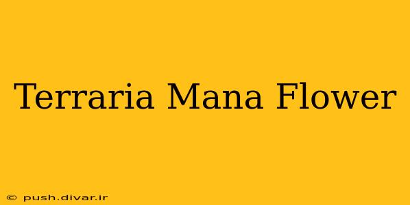 Terraria Mana Flower