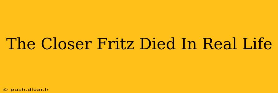 The Closer Fritz Died In Real Life