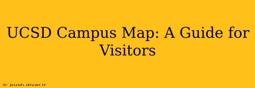 UCSD Campus Map: A Guide for Visitors
