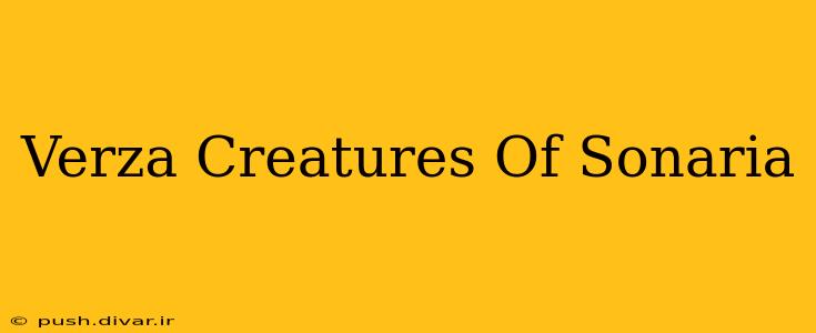 Verza Creatures Of Sonaria